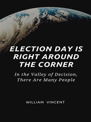 cover image of Election Day Is Right Around the Corner